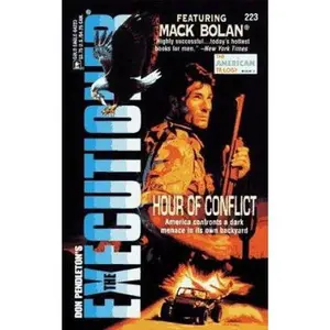 USED-Hour Of Conflict (The Executioner, No. 223: The American Trilogy, Book 2) by Don Pendleton (Paperback)