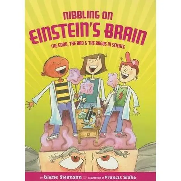 USED-Nibbling on Einstein's Brain by Swanson, Diane (Hardcover)