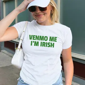 Venmo Me I'm Irish St. Patrick's Day T-shirt St. Patty's Day Shirt for Women y2k Baby Tee, Gift for Girlfriend