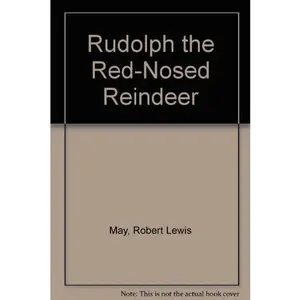 USED-Rudolph the Red-Nosed Reindeer by Robert L. May (Paperback)