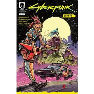 Cyberpunk 2077: Chrome #1 (CVR B) (Mark Laszlo)