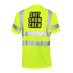 Shit Show Crew- Reflective Safety T-Shirt High Visibility Vest Construction Gear