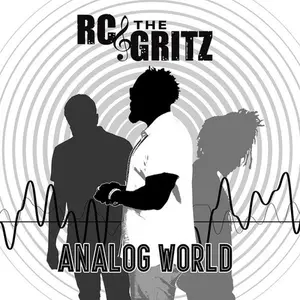 Rc & the Gritz - Analog World  [COMPACT DISC - CD]