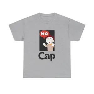 "No Cap" T-shirt, Urban Streetwear Graphic Tee, Hip Hop Music Festival Clothing, Men's Women's Unisex Shirt, Funny Saying Top