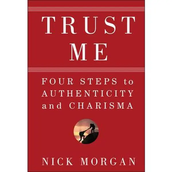 USED Book - Trust Me by Morgan, Nick (Hardcover) - english