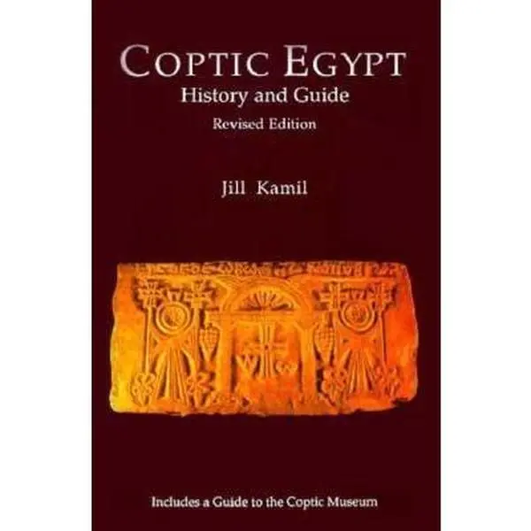 USED Book - Coptic Egypt: A History and Guide by Jill Kamil (Paperback) - english