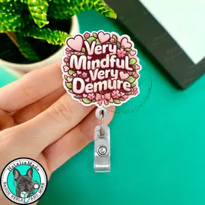 Funny Retractable Badge Reel, Very Demure Very Mindful Coquette ID Holder Clip, Heavy Duty Reel, Lanyard, Carabiner, MRI Safe, Nurse Gift