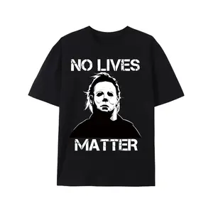 Halloween Michael Myers - No Lives Matter, S-3XL SIZES- Choose Color