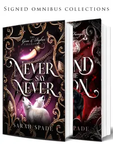Claws and Fangs Collection: Six books in two omnibus collections Including Never His Mate & Hint of Her Blood by Sarah Spade, plus character art and swag!