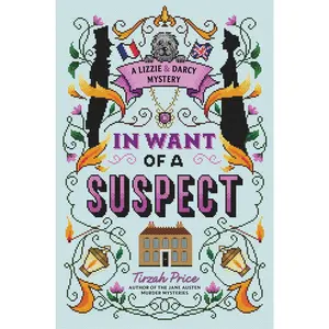 In Want of a Suspect by Tirzah Price [Hardback Book]