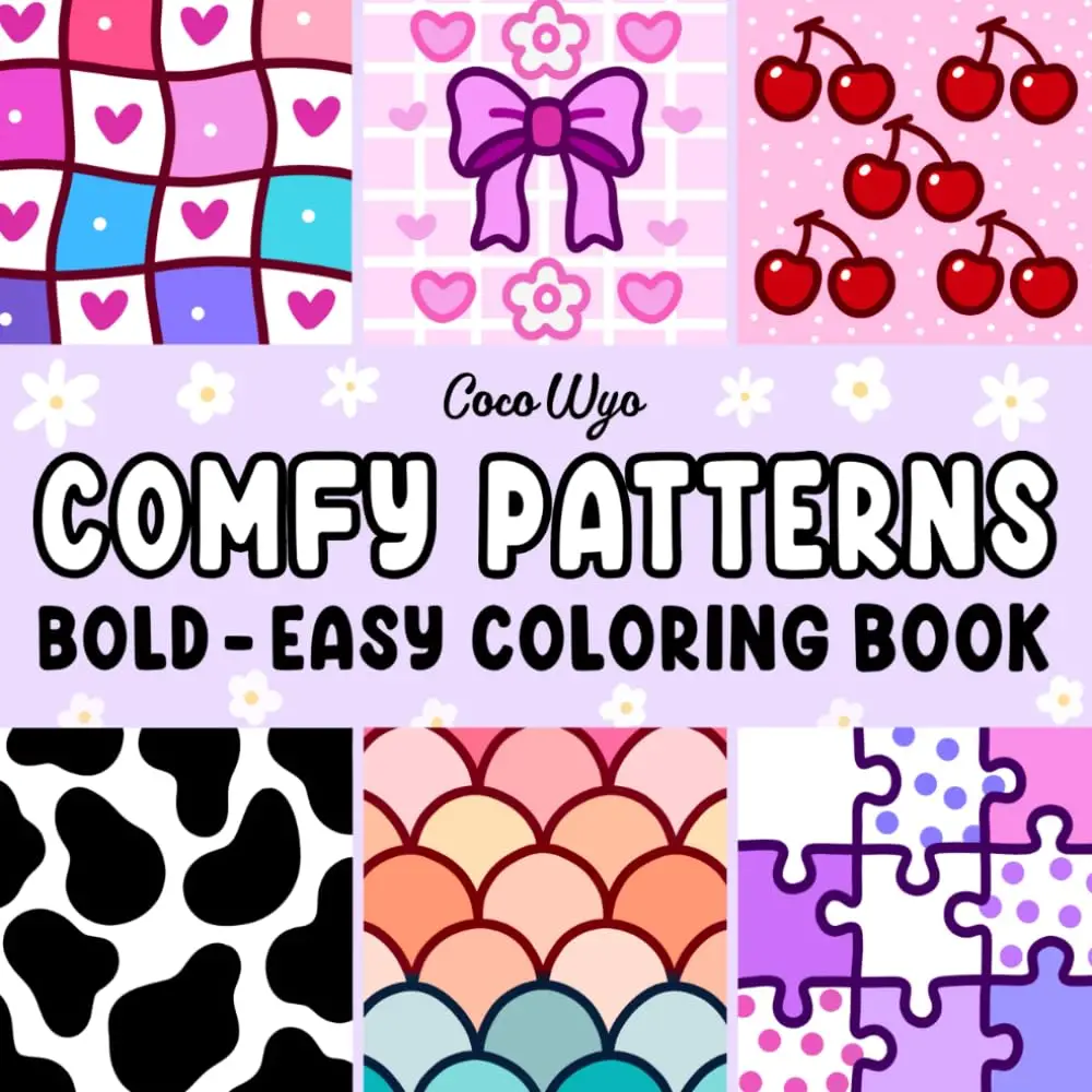 Comfy Patterns: Coloring Book for Adults and Kids, Bold and Easy, Simple for Relaxation Featuring Lovely Cozy Pattern
