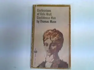 USED-Confessions of Felix Krull, Confidence Man (Signet) by Thomas Mann (Paperback)
