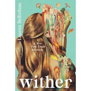 Wither: 15th Anniversary Edition -- Lauren DeStefano - Hardcover