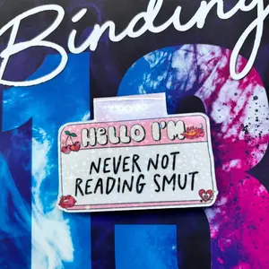 Never Not Reading Smut Magnetic Bookmark