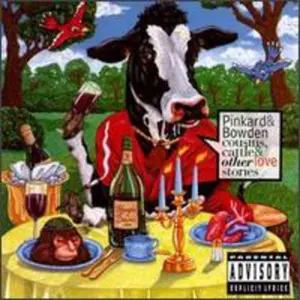 Pinkard & Bowden - Cousins Cattle & Other Love Stories  [COMPACT DISC - CD] Explicit