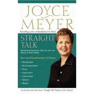 USED-Straight Talk: Overcoming Emotional Battles With The Power Of God's Word by Joyce Meyer (Hardcover)