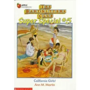 USED-California Girls! (Baby-Sitters Club Super Special, 5) by Ann M Martin (Paperback)