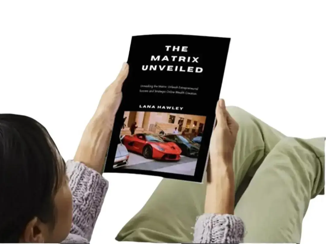 The Matrix Unveiled: Unleash Entrepreneurial Success  and Strategic Online Wealth Creation