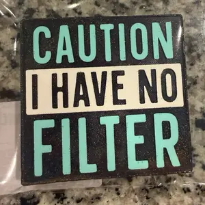 Caution no filter car freshie air freshener