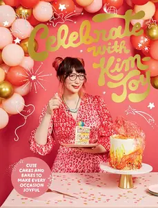 USED-Celebrate with Kim-Joy: Cute Cakes and Bakes to Make Every Occasion Joyful by Kim-Joy (Hardcover)