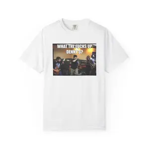 What The Ducks Up Dennys Shirt