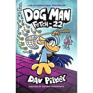 USED-Dog Man 8: Fetch-22 (Pb) by Pilkey, Dav (Paperback)