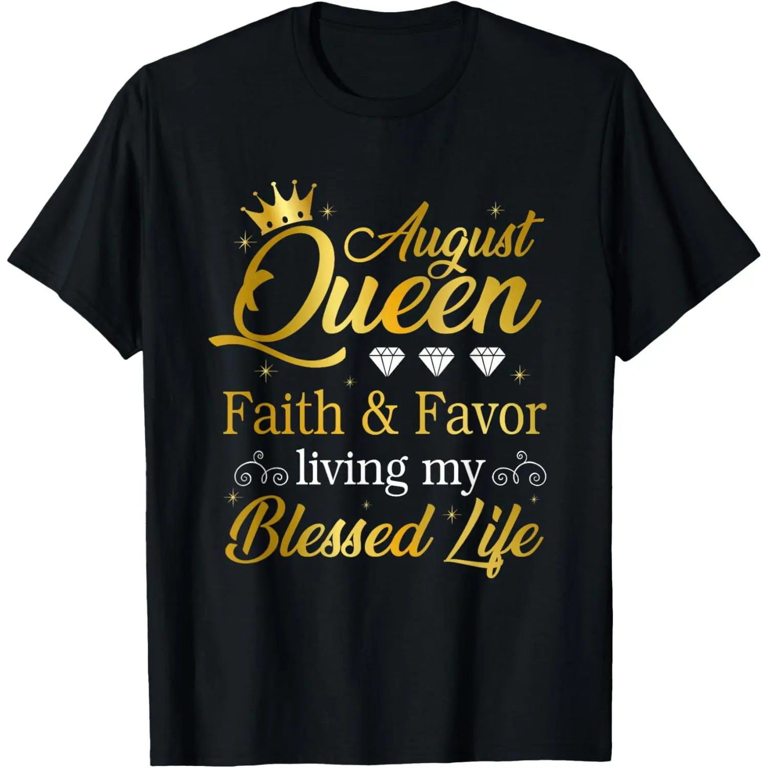 100%cotton August Queen Living My Best Life Leo Virgo Birthday Women T-Shirt
