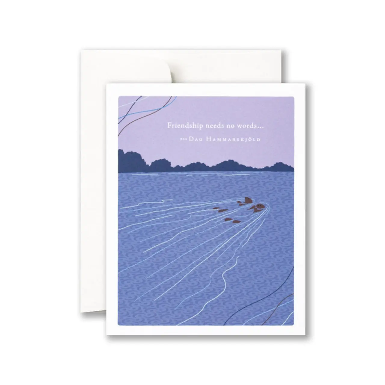 Friendship Needs No Words Friendship Card