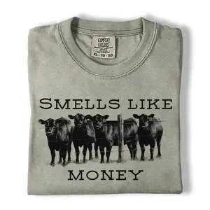 Comfort Colors Smells Like Money Cow Shirt, Western Cattle Rancher Graphic Tee, Funny Farm Cow Lover T-Shirt, Livestock Gift for Country Girls & Beef Producers