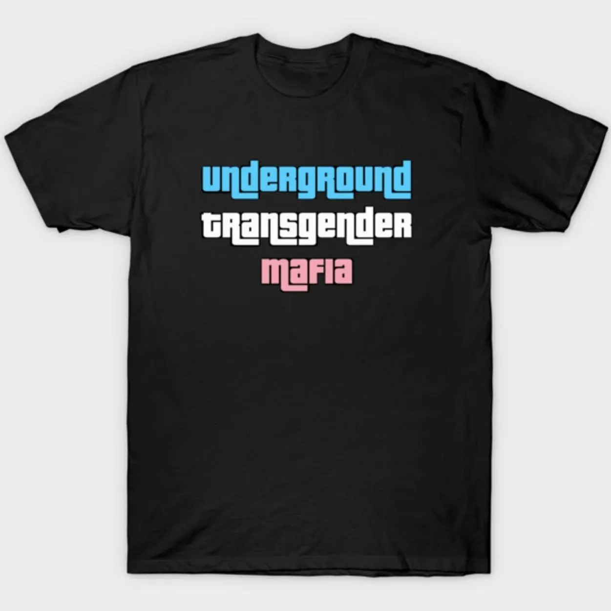 Casual Graphic T-Shirt | Underground Transgender Mafia Cotton Tee, Classic Unisex Short Sleeve Clothes, Shortsleeve, Fabric