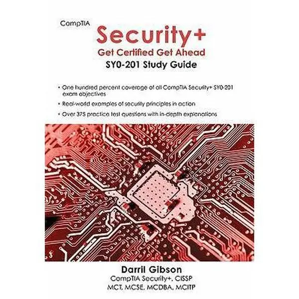 USED Book - CompTIA Security+: Get Certified Get Ahead: SY0-201 (Volume 0) by Darril Gibson (Paperback) - english