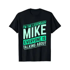 Legendary Mike First Name T Shirt Funny Name T Shirt