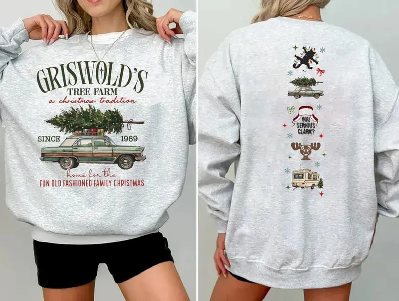 Grisworld 2 Sides Sweatshirt, You Serious Clark Sweatshirt, Christmas Movie Tee, Grisworld Christmas Tree Shirt, It's a Beaut Clark, Christmas Gift