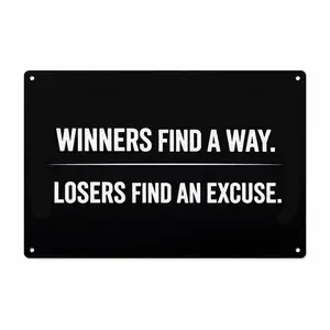 Winners Find A Way. Losers Find An Excuse. Banner – 8 x 12 Inch Motivational Wall Art –Metal Sign for Gym, Office, Garage Decor – Bold Indoor/Outdoor Poster-Style Banner