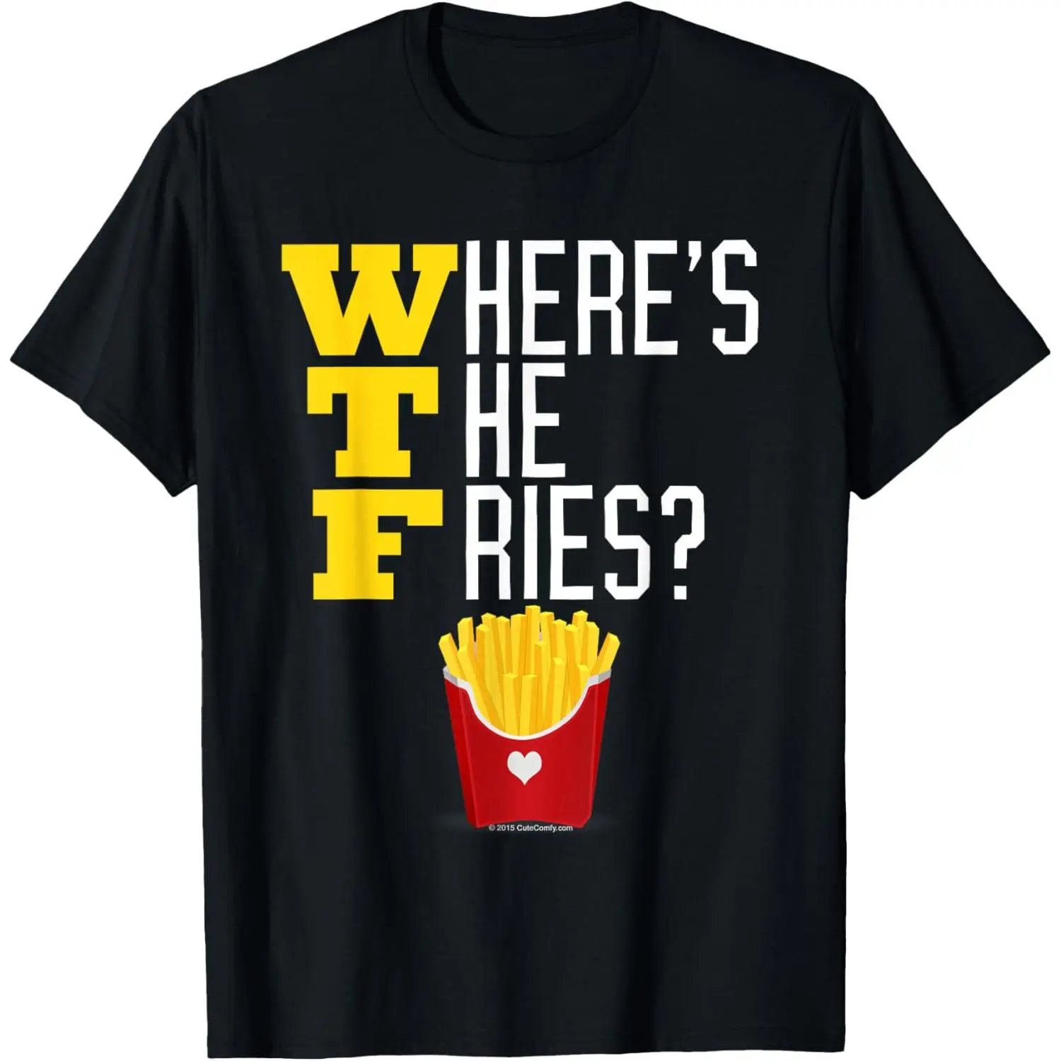 100% Cotton Short-Sleeve Round Neck Casual T-Shirt, "Where's the French Fries WTF" Funny Junk Food Meme Texting Tops for Sports & Outdoor Clothes, Shortsleeve