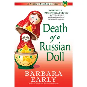 USED-Death of a Russian Doll: A Vintage Toy Shop Mystery by Early, Barbara (Hardcover)