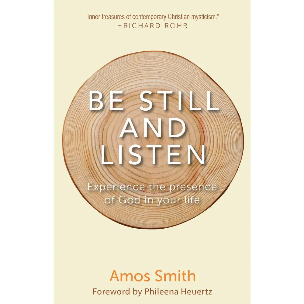 USED Book - Be Still and Listen: Experience the Presence of God in Your Life by Smith, Amos (Paperback) - english