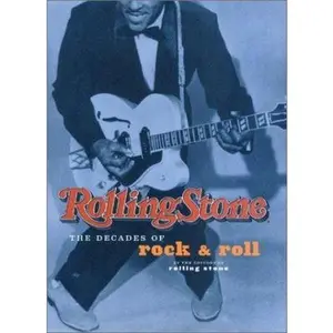 USED-Rolling Stone: The Decades of Rock & Roll by Editors of Rolling Stone (Hardcover)
