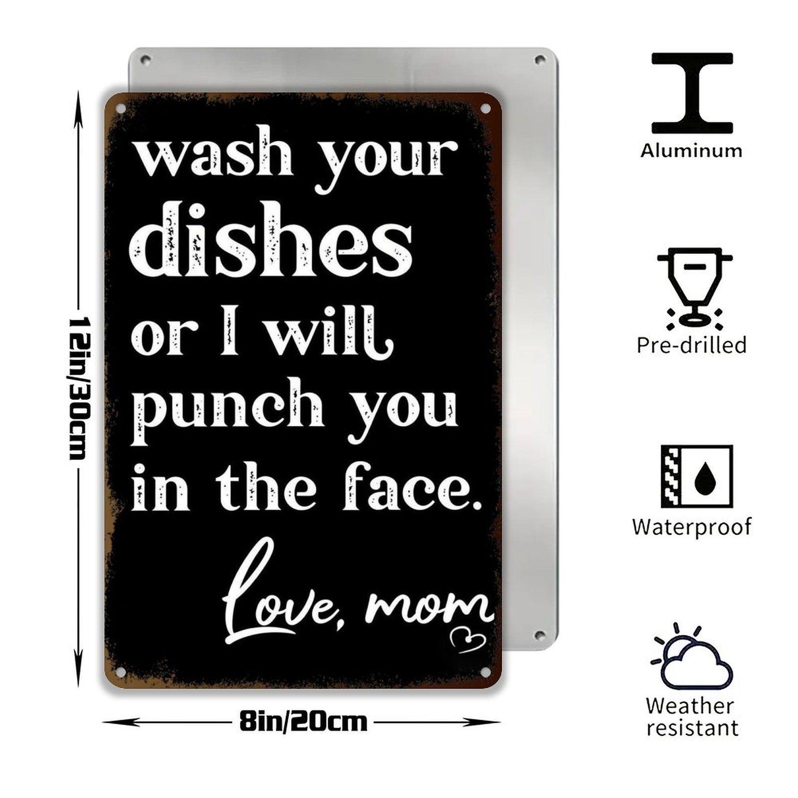 Funny Kitchen Wall Decor Plaque – Wash Your Dishes Love Mom Metal Sign, Aluminum Wall Sign 8×12Inch Kitchen Humt Rectangle Design Door.Perfect gift for Mother’s Day,gift for MiMi.