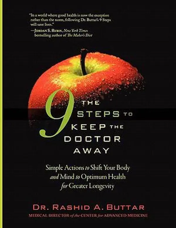 USED Book - The 9 Steps to Keep the Doctor Away: Simple Actions to Shift Your Body and Mind to Optimum Health for Greater Longevity by Buttar, Rashid A. (Paperback) - english