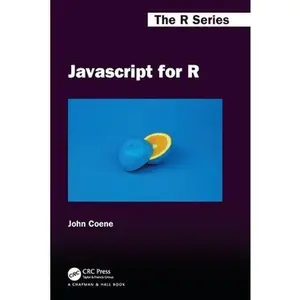 USED-Javascript for R by Coene, John (Paperback)