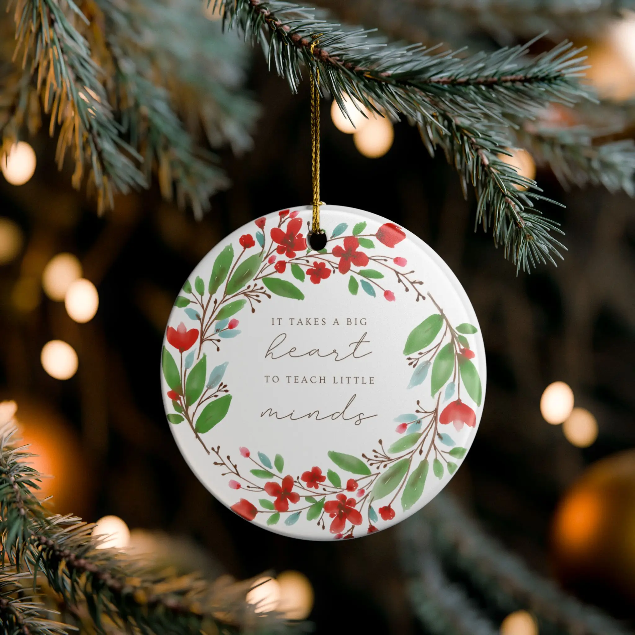 It Takes a Big Heart to Teach Little Minds Ornament | Ceramic Teacher Decoration