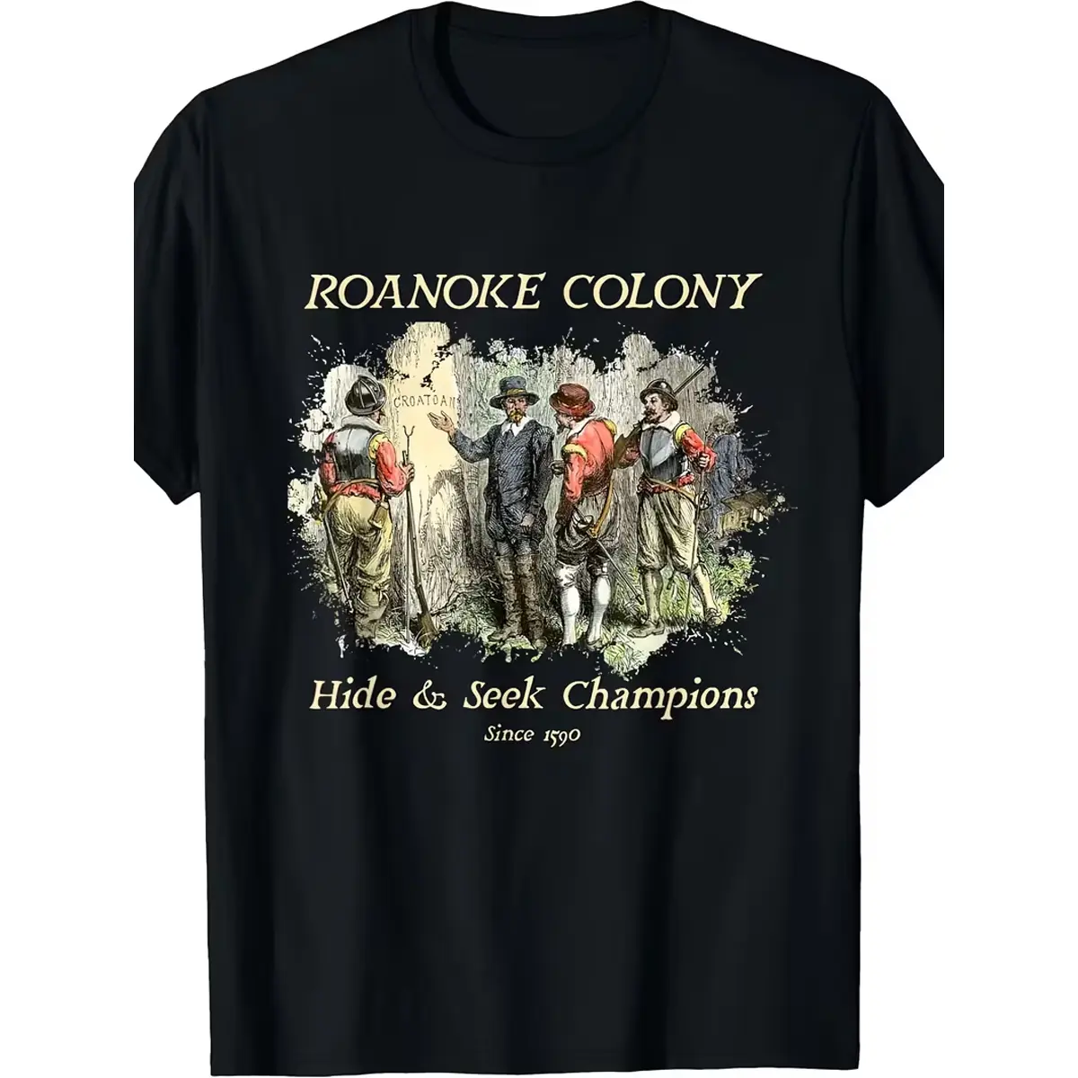 Roanoke Colonial Hide-and-seek Champion Funny History T-shirt