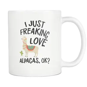 Alpaca Gift Alpaca Mug Alpaca Fan Gift for Alpaca Fan Alpaca Lover Mug for Alpaca Lover Gift I Just Freaking Love Alpacas Ok Mug