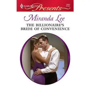 USED-The Billionaire's Bride of Convenience by Miranda Lee (Unknown)