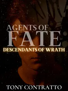 Descendants of Wrath (Book 4 in The Agents of Fate Series)