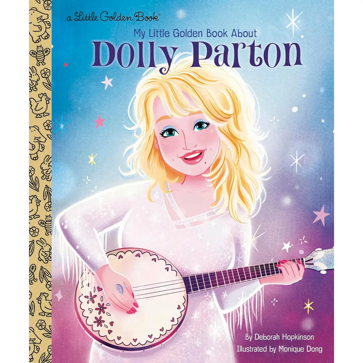 My Little Golden Book About Dolly Parton -- Deborah Hopkinson - (Hardcover)