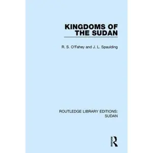 USED-Kingdoms of the Sudan by O'Fahey, R. S. (Paperback)