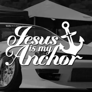 “Jesus is my Anchor” Stickers，Christian God Car Body Bumper Vinyl Decal Car Accessories，for Car Truck Motorcycle , Self-adhesive for your car décor
