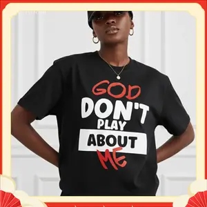 Plus Size Trendy Casual T-Shirt with Inspirational God Don't Play About Me Quote Print for American Women All Seasons Cotton Loose Top Unisex Garment